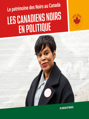 cover image of Les Canadiens Noirs en politique